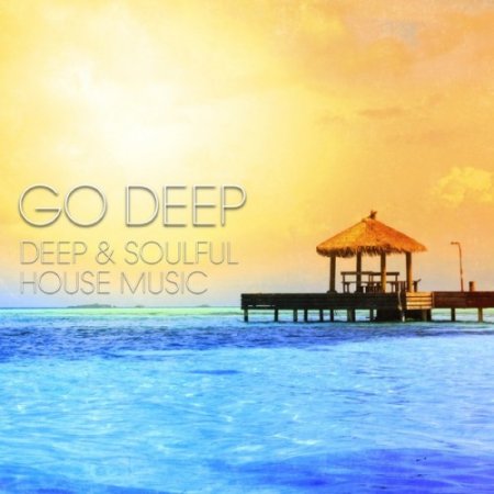 1425486268_go-deep-deep-soulful-house-music