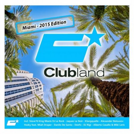 1427320820_clubland-miami-special-edition-2015