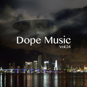 VA-Dope-Music-Vol.-24