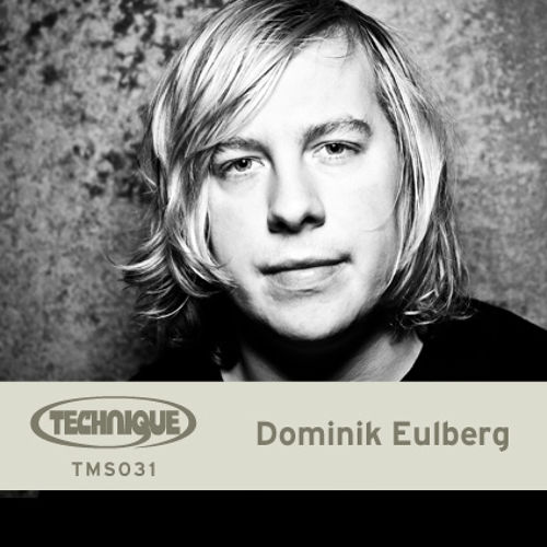 Dominik Eulberg Technique Mix Series 031 2015-03-18 Best Tracks