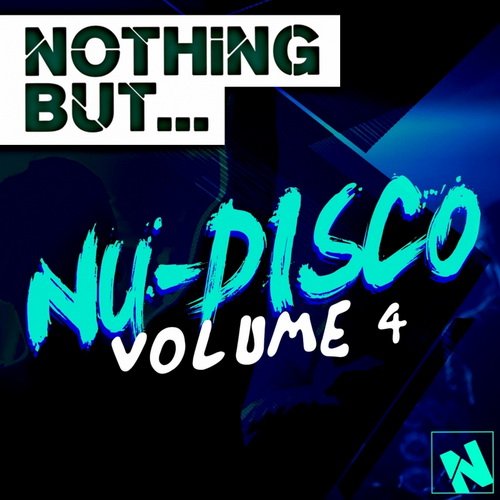 VA - Nothing But Nu-Disco Vol.4 (2015)