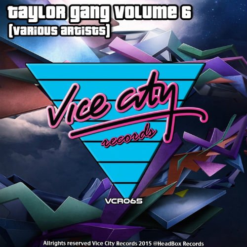 VA - Taylor Gang 6 (2015)