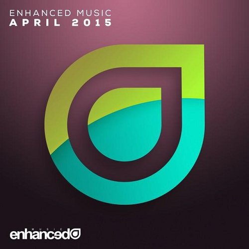 VA - Enhanced Music - April 2015