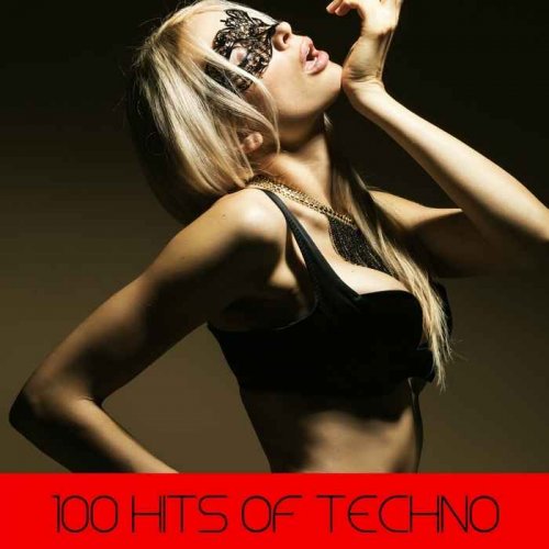 VA - 100 Hits Of Techno (2015)