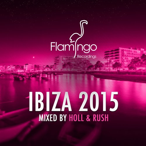 VA - Flamingo Ibiza 2015 