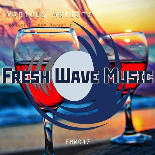 VA - Romantic Deep House Vol 3 (2015)