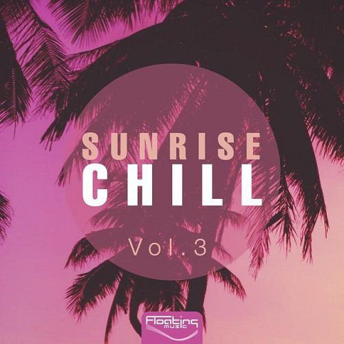VA - Sunrise Chill Vol 3 (2015)