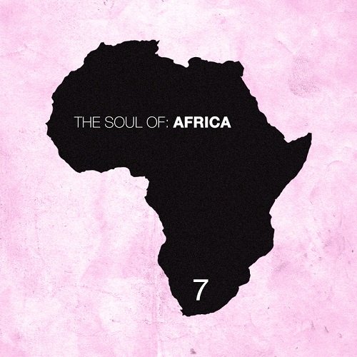 VA - The Soul of Africa, Vol. 7 (2015)