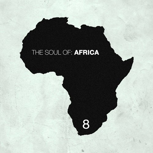 VA - The Soul of Africa, Vol. 8 (2015)